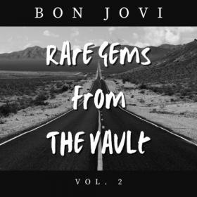 Bon Jovi - Bon Jovi Rare Gems From The Vault vol  2 (2022) Mp3 320kbps [PMEDIA] ⭐
