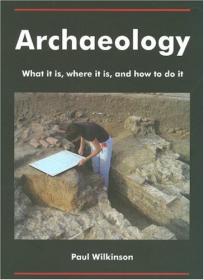 Archaeology, 4th Edition