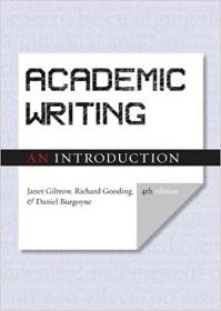 Academic Writing - An Introduction, 4th Edition