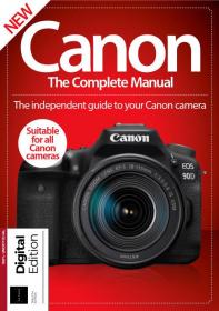 The Complete Canon Manual - 12th Edition, 2021