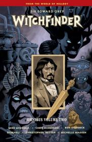 Sir Edward Grey – Witchfinder Omnibus Vol. 2