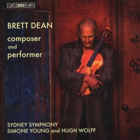 Brett Dean - Composer and Performer - Sydney Symphony (2008) [FLAC]