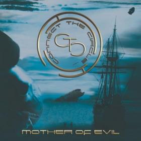 Connect The Circle - Mother of Evil - 2022
