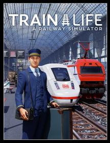 Train.Life.A.Railway.Simulator.RePack.by.Chovka