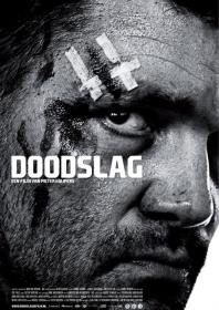 Doodslag (2012) DVDRip NL gesproken DutchReleaseTeam
