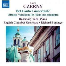 Czerny - Bel Canto Concertante - Rosemary Tuck, ECO, Bonynge (2015) [24-96]