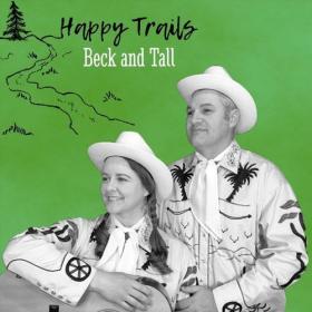 Beck and Tall - Happy Trails (2022) Mp3 320kbps [PMEDIA] ⭐️