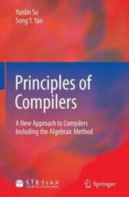 Principles of Compilers- A New Approach to Compilers Including the Algebraic Method[Team Nanban][TPB]