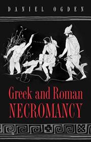 [ CourseHulu com ] Greek and Roman Necromancy