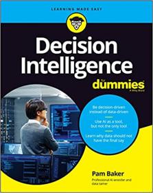 [ CourseHulu com ] Decision Intelligence For Dummies (True PDF)