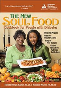 [ TutGator com ] The New Soul Food Cookbook for People with Diabetes, 2nd Edition
