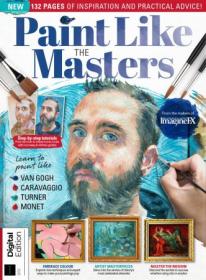 [ CourseWikia com ] Paint Like the Masters - 4th Edition, 2021