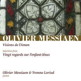 Messiaen - Visions de l'Amen, Vingt Regards sur l'enfant-Jesus - Olivier Messiaen, Yvonne Loriod (1978) [FLAC]