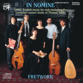 Fretwork - In Nomine Sixteenth Century Music for Viols (1987) [FLAC]