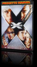 X-Men 2 [DVD-Rip DivX ~ ITA Ac3  ENG Mp3][Colombo-BT i2p]