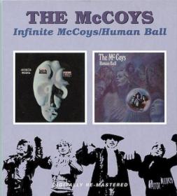 The McCoys - Infinite McCoys & Human Ball (2008, 2CD BGO Rs)