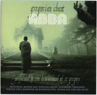 The Brotherhood of St  Gregory - 2003 - Gregorian Chant ABBA
