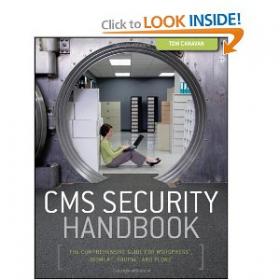 CMS Security Handbook The Comprehensive Guide for WordPress, Joomla, Drupal, and Plone