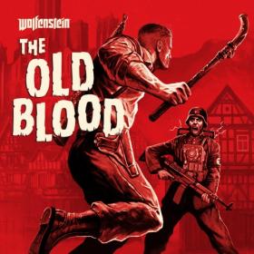 Wolfenstein The Old Blood by xatab