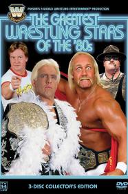 WWE Legends Greatest Wrestling Stars Of The 80's (2005) [1080p] [WEBRip] [YTS]