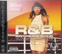 R&B Anthems 2005 - VA [ChattChitto RG]