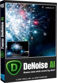 Topaz DeNoise AI 3.4.2 RePack (& Portable) by TryRooM