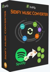 Sidify Music Converter 2.4.3 RePack (& portable) by elchupacabra