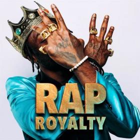 Various Artists - Rap Royalty (2022) Mp3 320kbps [PMEDIA] ⭐️