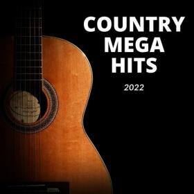 Various Artists - Country Mega Hits 2022 (2022) Mp3 320kbps [PMEDIA] ⭐️