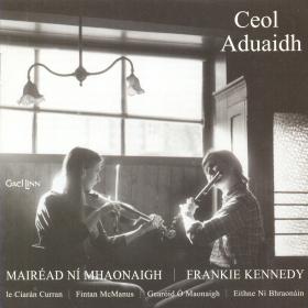 Mairead Ni Mhaonaigh & Frankie Kennedy - Ceol Aduaidh (1983) [FLAC]