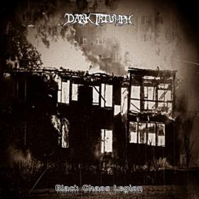 Dark Triumph - Black Chaos Legion (2022)