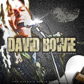 David Bowie - David Bowie_ Seven Months In America (2022) FLAC [PMEDIA] ⭐️