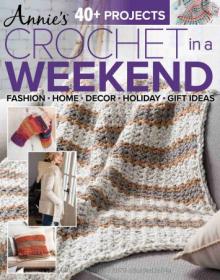 [ CourseWikia com ] Crochet World - SIP Annie's Crochet in a Weekend - Autumn, 2021 (True PDF)