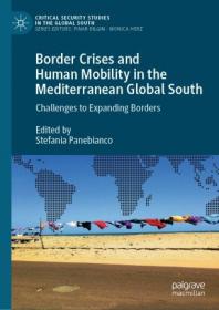 [ CourseHulu com ] Border Crises and Human Mobility in the Mediterranean Global South