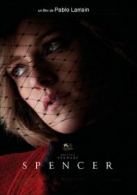 Spencer 2021 FRENCH 720p BluRay x264 AC3-EXTREME