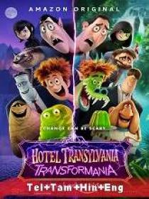 Hotel Transylvania - Transformania (2022) HDRip - x264 - [Tel + Tam + Hin] - MSub
