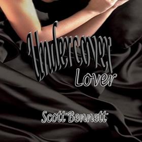 Scott Bennett - 2022 - Undercover Lover