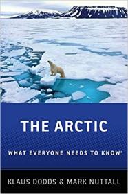 The Arctic - What Everyone Needs to Know (EPUB )