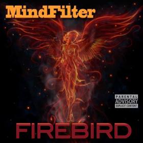 MindFilter - 2022 - Firebird (FLAC)