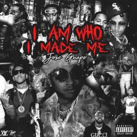 Jose Guapo - I Am Who I Made Me (2022) Mp3 320kbps [PMEDIA] ⭐️