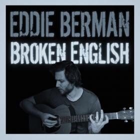 Eddie Berman - Broken English (2022) Mp3 320kbps [PMEDIA] ⭐️