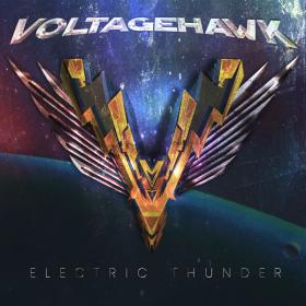 Voltagehawk - 2022 - Electric Thunder [Flac]