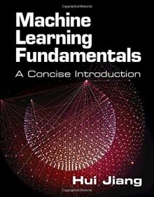 Machine Learning Fundamentals - A CoNCISe Introduction