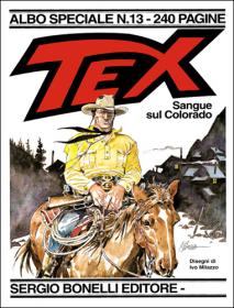 Tex Willer - Albo speciale - 13 - Sangue sul Colorado