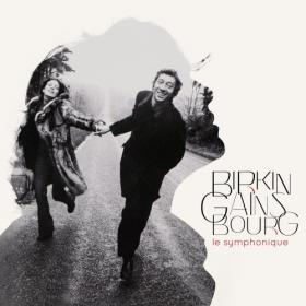 Jane Birkin - Birkin -  Gainsbourg - Le symphonique (Parlophone France, 2017)(HD 24-96)
