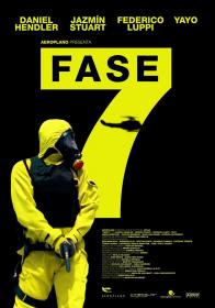 Fase 7 2011 720p BluRay x264 DTS-HDChina [PublicHD]