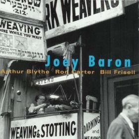 Joey Baron - We'll Soon Find Out (1999 - Contemporary Jazz) [Flac 16-44]
