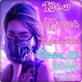 VA - New Music Releases Week 03 of 2022 (Mp3 320kbps Songs) [PMEDIA] ⭐️