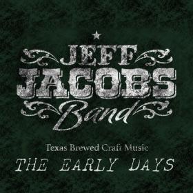 Jeff Jacobs Band - The Early Days (2022) Mp3 320kbps [PMEDIA] ⭐️