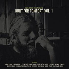 Rune Robert Friis - 2022 - Built For Comfort, Vol  1